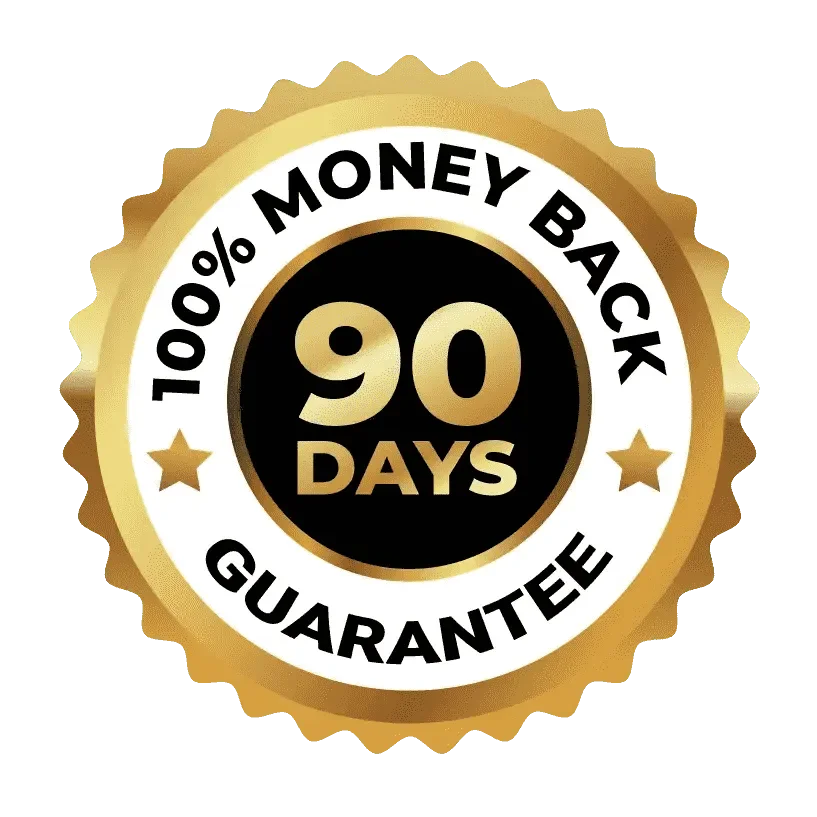 90 Day Money Back Guarantee